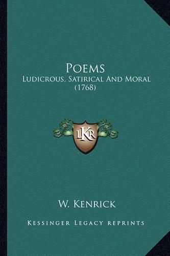 Poems: Ludicrous, Satirical and Moral (1768)