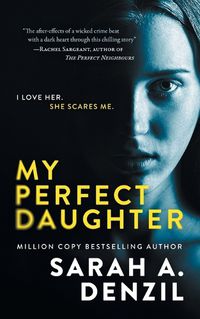 Cover image for My Perfect Daughter