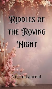 Cover image for Riddles of the Roving Night