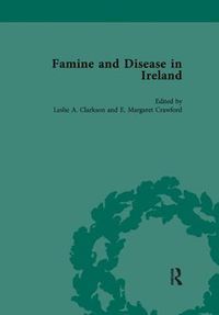 Cover image for Famine and Disease in Ireland, volume III