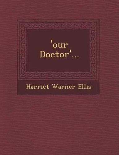 Cover image for 'Our Doctor'...