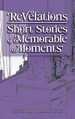 Cover image for Revelations - Short Stories of Memorable Moments