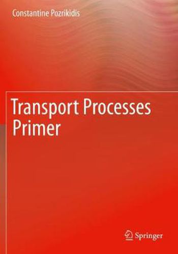 Cover image for Transport Processes Primer