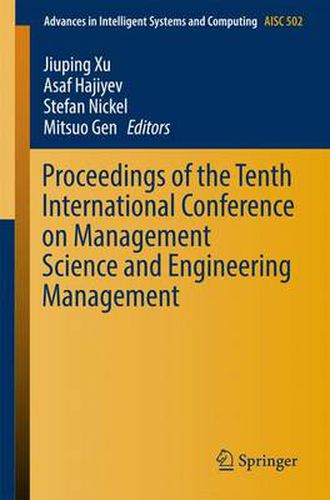 Cover image for Proceedings of the Tenth International Conference on Management Science and Engineering Management