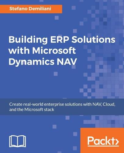 Cover image for Building ERP Solutions with Microsoft Dynamics NAV