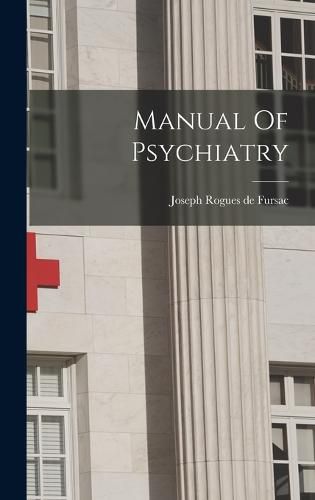 Manual Of Psychiatry