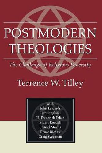 Cover image for Postmodern Theologies: The Challenge of Religious Diversity