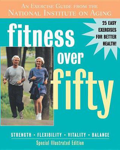 Cover image for Fitness Over Fifty: An Exercise Guide from the National Institute on