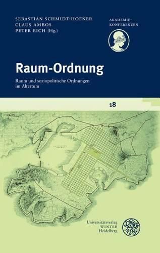Cover image for Raum-Ordnung: Raum Und Soziopolitische Ordnungen Im Altertum