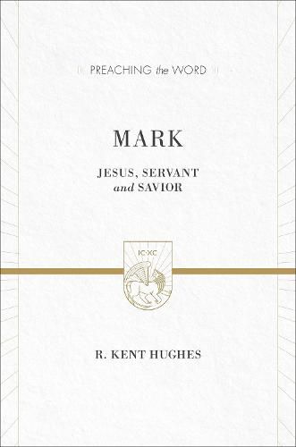 Mark: Jesus, Servant and Savior