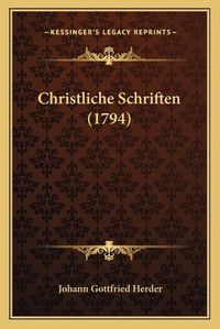 Cover image for Christliche Schriften (1794)