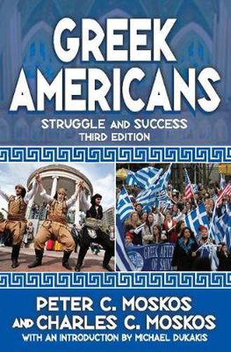 Cover image for Greek Americans: Struggle and Success