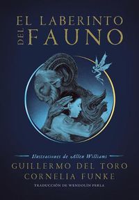 Cover image for El laberinto del fauno / Pan's Labyrinth: The Labyrinth of the Faun