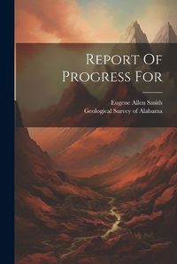 Cover image for Report Of Progress For