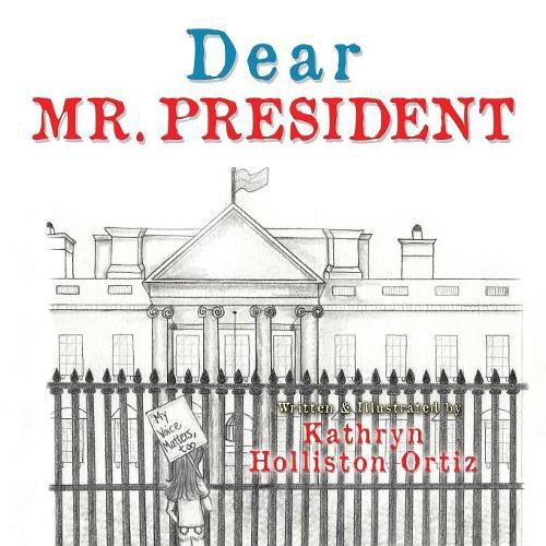 Cover image for Dear Mr. President