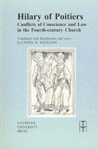 Cover image for Hilary of Poitiers: Conflicts of Conscience and Law in the Fourth-Century Church