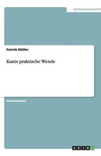 Cover image for Kants praktische Wende