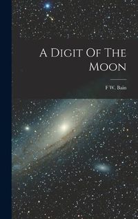 Cover image for A Digit Of The Moon