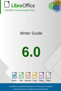 Cover image for LibreOffice 6.0 Writer Guide