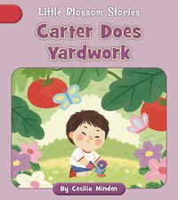 Cover image for Carter Does Yardwork