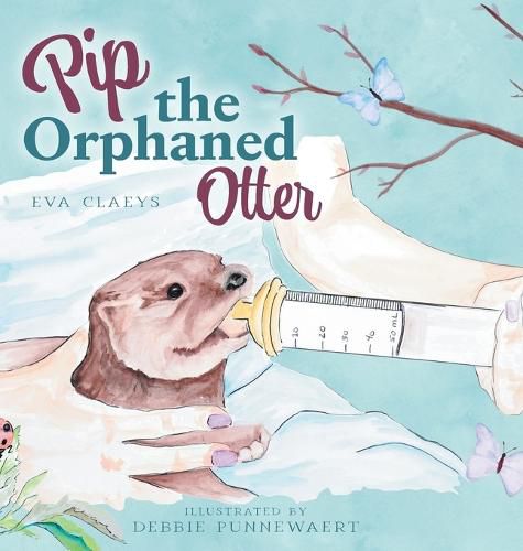 Cover image for Pip the Orphaned Otter