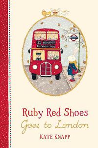 Cover image for Ruby Red Shoes Goes To London
