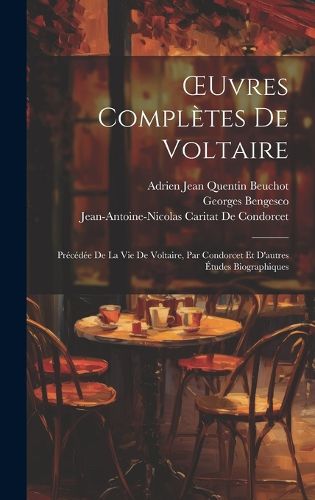 Cover image for OEuvres Completes De Voltaire
