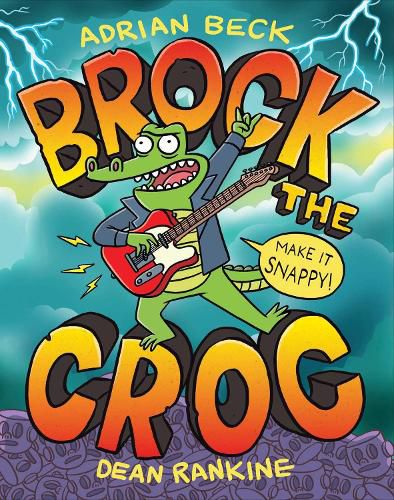 Brock the Croc: Make it Snappy!