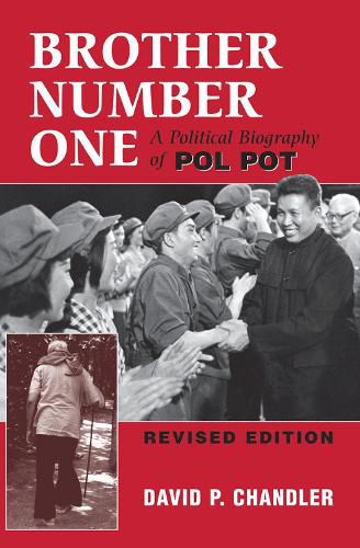 Brother Number One: A Political Biography Of Pol Pot