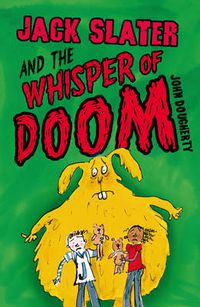 Cover image for Jack Slater and the Whisper of Doom