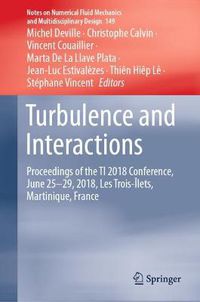 Cover image for Turbulence and Interactions: Proceedings of the TI 2018 Conference, June 25-29, 2018, Les Trois-Ilets, Martinique, France