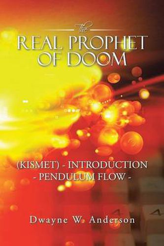 Cover image for The Real Prophet of Doom (Kismet) - Introduction - Pendulum Flow -