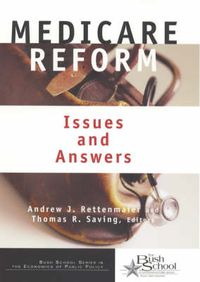 Cover image for Medicare Reform: Issues and Answers