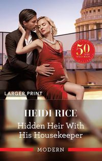 Cover image for Hidden Heir With His Housekeeper