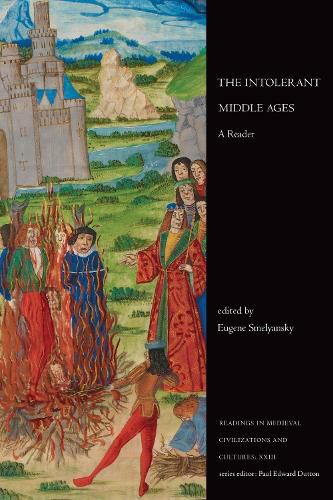 Cover image for The Intolerant Middle Ages: A Reader