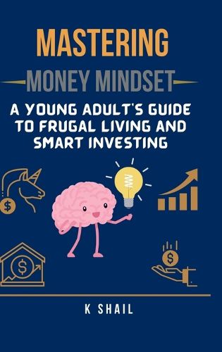 Cover image for Mastering Money Mindset