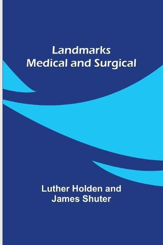 Cover image for Landmarks Medical and Surgical