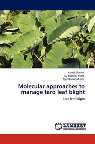 Molecular approaches to manage taro leaf blight
