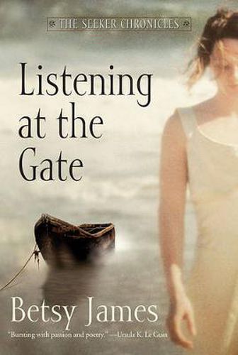 Listening At the Gate