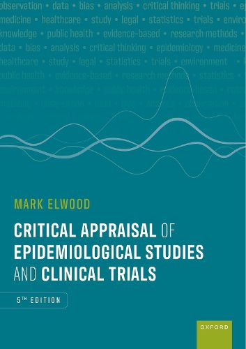 Cover image for Critical Appraisal of Epidemiological Studies and Clinical Trials