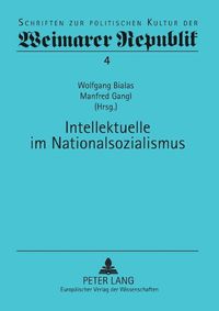 Cover image for Intellektuelle im Nationalsozialismus