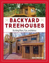 Cover image for Backyard Treehouses: Building Plans, Tips, and Advice