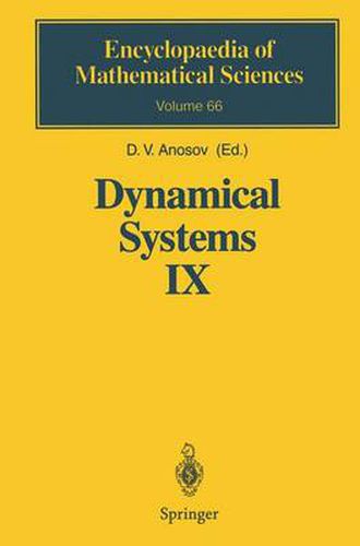 Dynamical Systems IX: Dynamical Systems with Hyperbolic Behaviour