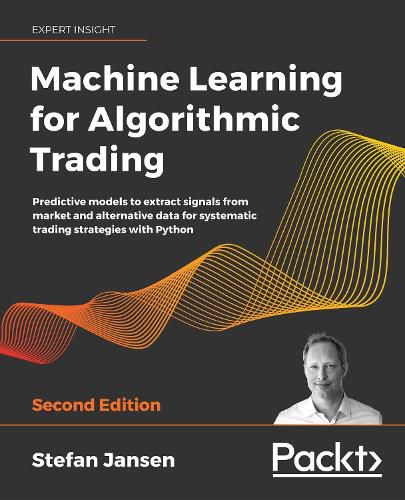 Cover image for Machine Learning for Algorithmic Trading: Predictive models to extract signals from market and alternative data for systematic trading strategies with Python, 2nd Edition