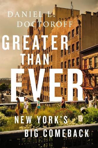 Greater than Ever: New York's Ultimate Comeback Story