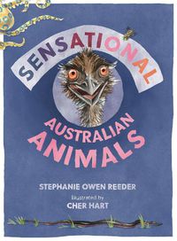 Cover image for Sensational Australian Animals