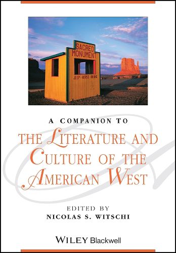 Cover image for A Companion to the Literature and Culture of the American West