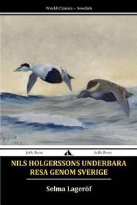 Cover image for Nils Holgerssons underbara resa genom Sverige