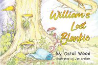 Cover image for William's Lost Blankie