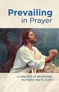 Cover image for Prevailing in Prayer